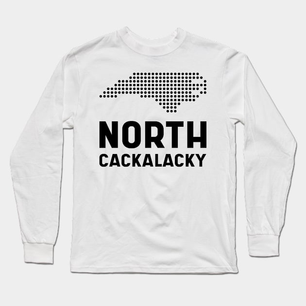 North Carolina State North Cackalacky Long Sleeve T-Shirt by Diogo Calheiros